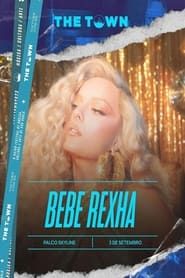 Bebe Rexha The Town 2023 series tv
