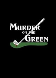 Murder On The Green-hd