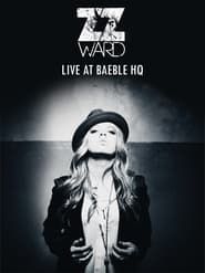 ZZ Ward - Live at Baeble HQ series tv