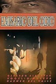 Emisario del Odio (2001)