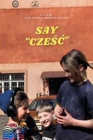 Say 'Cześć' series tv