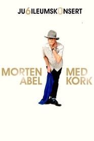 Anniversary Concert with Morten Abel and KORK (2023)