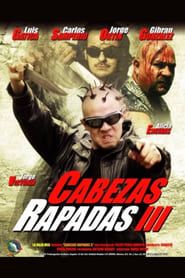 Image Cabezas Rapadas III 2002