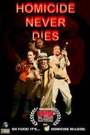 Homicide Never Dies series tv