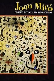 Joan Miró: Constellations - The Color of Poetry series tv