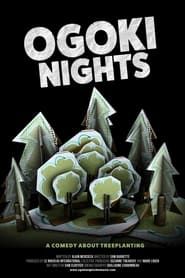 Ogoki Nights 2017 streaming