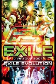 EXILE LIVE TOUR 2007 EXILE EVOLUTION 2007 streaming