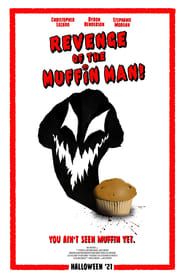 Revenge of the Muffin Man series tv
