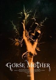 Gorse Mother (2023)