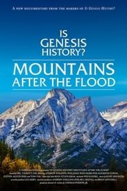 Is Genesis History? Mountains After the Flood series tv