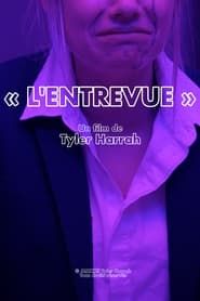 L'Entrevue 2020 streaming