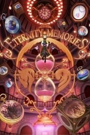 Eternity Memories series tv