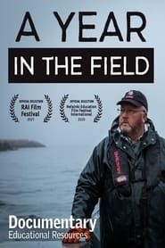 A Year in the Field series tv