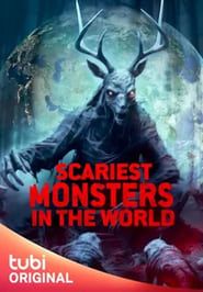Scariest Monsters in the World series tv