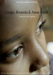 Congo, Rwanda & Anne Frank series tv
