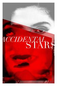Accidental Stars ()