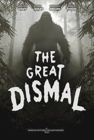 The Great Dismal (2023)