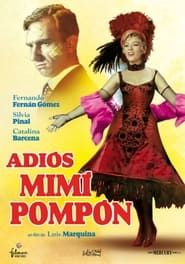 ¡Adiós, Mimí Pompón! series tv