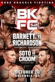 BKFC 52: Barnett vs. Richardson series tv