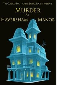 Murder At Haversham Manor series tv