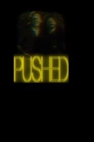 Pushed ()