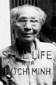 Still Life with Ho Chi Minh series tv