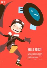 Hello Robot! series tv