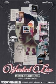 Wasted Lies series tv