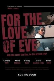 For the Love of Eve series tv