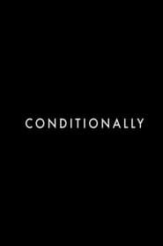 Conditionally-hd