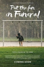 Put the Fun in Funeral series tv
