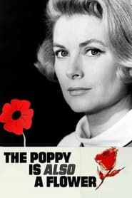 The Poppy Is Also a Flower series tv