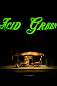 Acid Green series tv