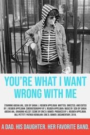 You're What I Want Wrong with Me series tv