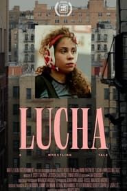 Lucha: A Wrestling Tale series tv