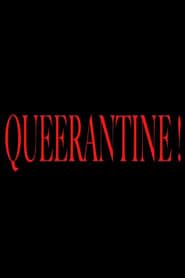Queerantine! series tv
