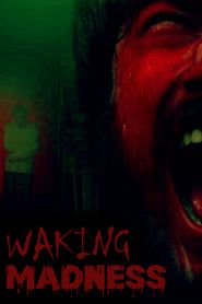 Waking Madness (2023)