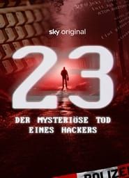 23 - Der mysteriöse Tod eines Hackers series tv