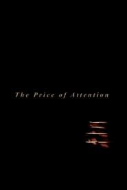 The Price of Attention series tv