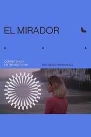 El Mirador series tv
