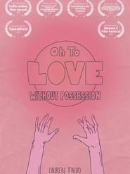 Oh to Love Without Possession series tv