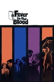 A Fever in the Blood 1961 streaming