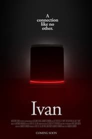 Ivan  streaming