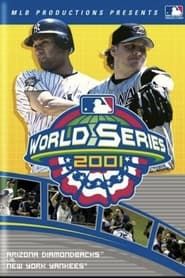 Image 2001 Arizona Diamondbacks: The Official World Series Film 2001