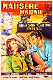 Mahşere Kadar (1957)
