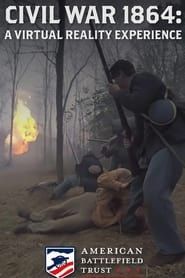 Civil War 1864: A Virtual Reality Experience-hd