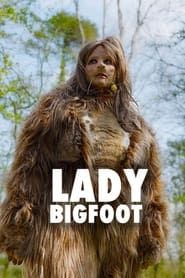 Lady Bigfoot series tv