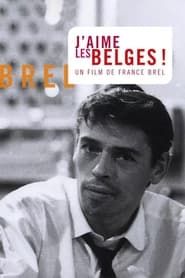J’aime les Belges ! (2008)