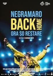 Negramaro Back Home - Ora so restare (2023)