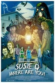 Susie Q Where Are You!-hd